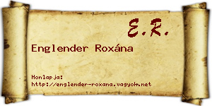Englender Roxána névjegykártya